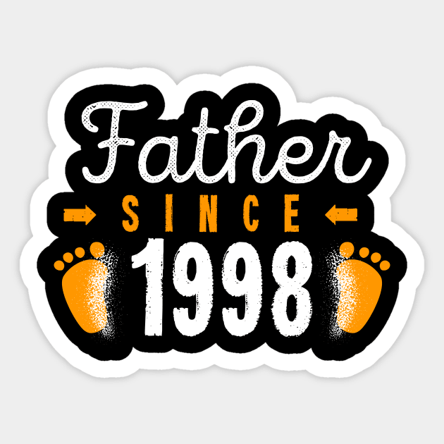 Father Since 1998 Happy Fathers Day Best Daddy Sticker by rjstyle7